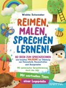 Reimen, Malen, Sprechen lernen! 80 Ideen zum Sprechzeichnen und kreative Malreime zur Stärkung von Feinmotorik, Konzentration und Aussprache - Wiebke Schomaker - 9789403813936
