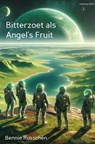 Bitterzoet als Angel's Fruit - Bennie Russchen - 9789403814582