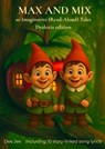 Max and Mix - Dyslexia edition - Dee Jee - 9789403822686