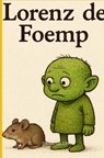 Lorenz de foemp - Bram Gillis - 9789403823744