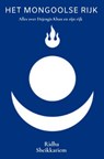 Het Mongoolse Rijk - Ridha Sheikkariem - 9789403824499