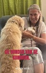 DE HONDEN VAN DE KONINGIN. - Norin Meru - 9789403825373