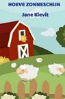 Hoeve Zonneschijn - Jane Kievit - 9789403826165