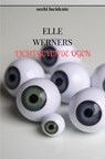 LICHTGEVENDE OGEN - Elle WERNERS - 9789403828107