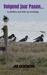 Volgend jaar Pasen... - Jan Siemonsma - 9789403835525