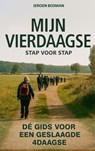 MIJN VIERDAAGSE - stap voor stap - Jeroen Bosman - 9789403839899