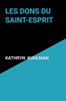 Les dons du Saint-Esprit - Kathryn Kuhlman - 9789403844770