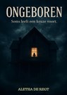 Ongeboren - Aletha de Regt - 9789403851211