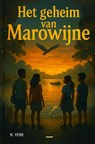 Het geheim van Marowijne - R. Yere - 9789403854977