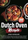 111 Dutch Oven Rezepte - Janik Hofbauer - 9789403855608
