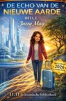 De Echo van de Nieuwe Aarde - Jazzy May - 9789403855820