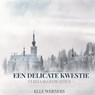 EEN DELICATE KWESTIE - ELLE WERNERS - 9789403858791