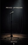 Privee Uptreenn - Rino Feys - 9789403859873