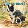 Rex en Bram in het lente bos - Kelly Black - 9789403860794