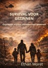 Survival voor gezinnen - Ethan Moret - 9789403866505