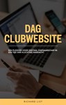 Dag clubwebsite - Richard List - 9789403866741