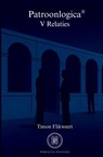 Patroonlogica V Relaties - Timon Flikweert - 9789403869261