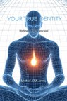 Your True Identity - Michiel Arens - 9789403873855