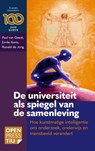 De universiteit als spiegel van de samenleving - PAUL VAN GEEST,  Emile Aarts, Ronald De Jong - 9789403874104