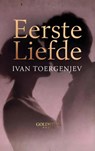 Eerste Liefde - Ivan Toergenjev - 9789403877549