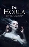 De Horla - Guy De Maupassant - 9789403878041