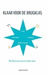 Klaar voor de brugklas - Jarno Bakker - 9789403878218
