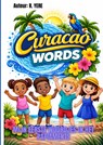 Curacao Words - R. Yere - 9789403880792