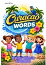 Curacao Words - R. Yere - 9789403881522