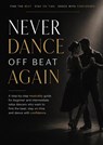Never Dance Off Beat Again - Yvonne Karbodin - 9789403901343