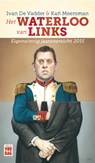 Het Waterloo van links - Ivan De Vadder - 9789460013935