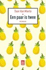 Een paar is twee - Toon Van Mierlo - 9789460014932