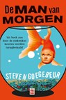 De Man van Morgen - Steven Goegebeur - 9789460016806