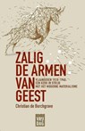 Zalig de armen van geest - Christian De Borchgrave - 9789460018039