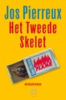 Het tweede skelet - Jos Pierreux - 9789460018893