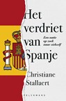 Het verdriet van Spanje - Christiane Stallaert - 9789460018985