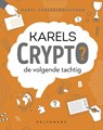 Karels Crypto: de volgende tachtig - Karel Vereertbrugghen - 9789460019845