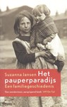 Het pauperparadijs - Suzanne Jansen - 9789460030567