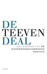 De Teeven-deal - M. (Marten) Oosting ; F.G. (Frans) Bauduin ; F.G. (Frans)  Bauduin ; J.W. (Jaap) Berge ; M.J. (Matthias) Borgers - 9789460031014