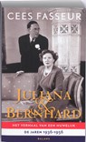 Juliana & Bernhard - Cees Fasseur - 9789460032202