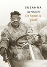 De hemel is goud - Suzanna Jansen - 9789460032936