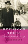 Het spoor terug - Kees Schuyt - 9789460034824