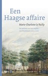 Een Haagse affaire - Marie-Charlotte Le Bailly - 9789460036446