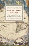 Naar het aards paradijs - Roelof van Gelder - 9789460036606