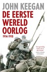 De Eerste Wereldoorlog - John Keegan - 9789460036811