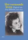 Het verstoorde leven - Etty Hillesum - 9789460037269