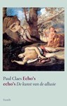 Echo's echo's - Paul Claes - 9789460040689