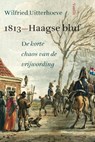1813- Haagse bluf - Wilfried Uitterhoeve - 9789460041211