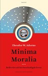 Minima Moralia - Theodor W. Adorno - 9789460041280