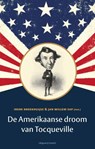 De Amerikaanse droom van Tocqueville - Irene Broekhuijse ; Jan Willem Sap - 9789460042966
