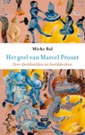 Het geel van Marcel Proust - Mieke Bal - 9789460044670